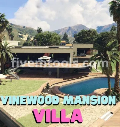 Vinewood Mansion Villa MLO | FiveM Luxury House | FiveM Villa MLO | Optimized & High Quality | FiveM Roleplay Map
